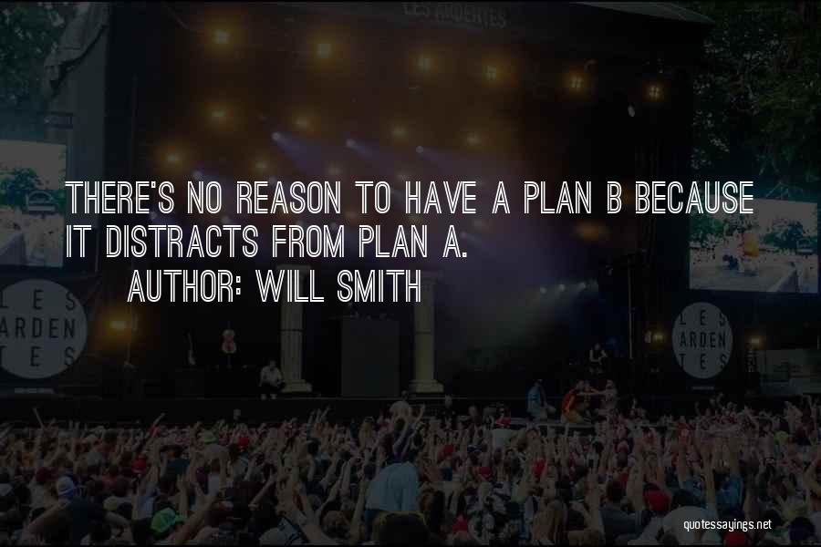 B Plan Quotes By Will Smith