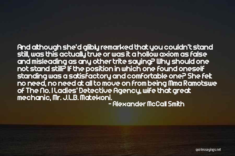 B Positive Quotes By Alexander McCall Smith B Positive Quotes By Alexander McCall Smith