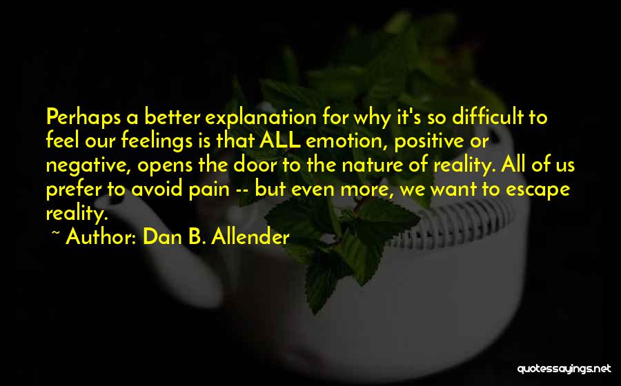 B Positive Quotes By Dan B. Allender