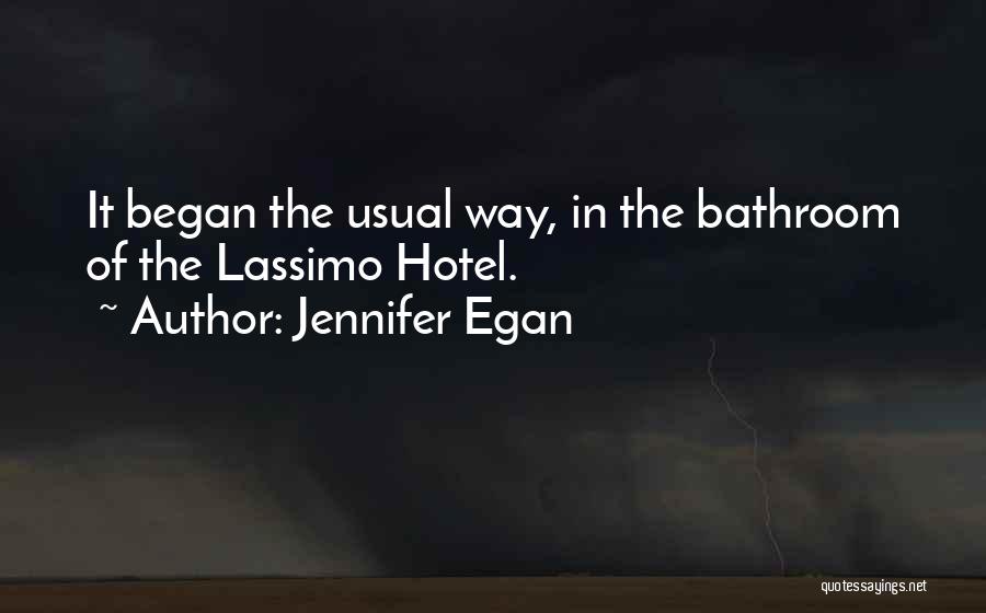 B&q Bathroom Quotes By Jennifer Egan