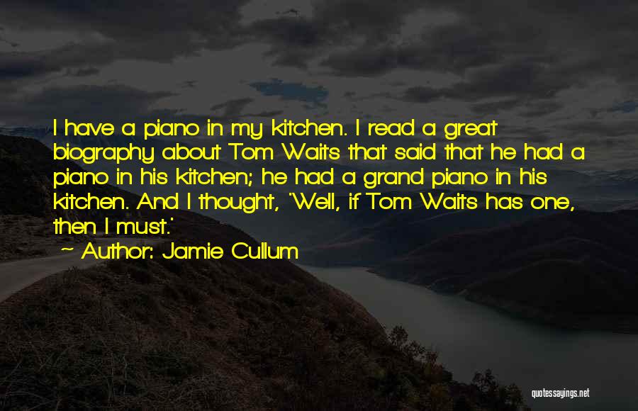B&q Kitchen Quotes By Jamie Cullum