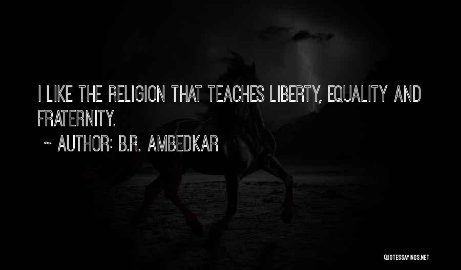 B.R. Ambedkar Quotes 1963748