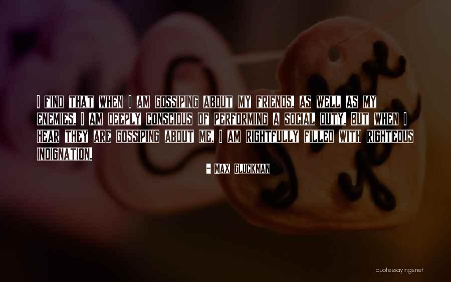 B-rad Gluckman Quotes By Max Gluckman B-rad Gluckman Quotes By Max Gluckman