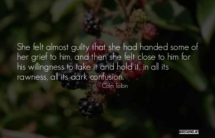 B Rstner Ixeo Quotes By Colm Toibin B Rstner Ixeo Quotes By Colm Toibin