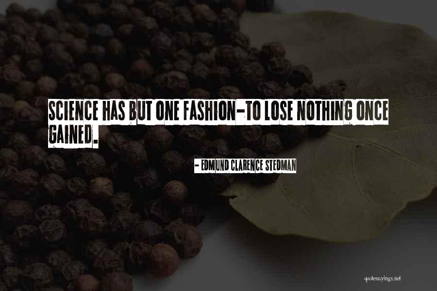 B Rsz Mol Quotes By Edmund Clarence Stedman