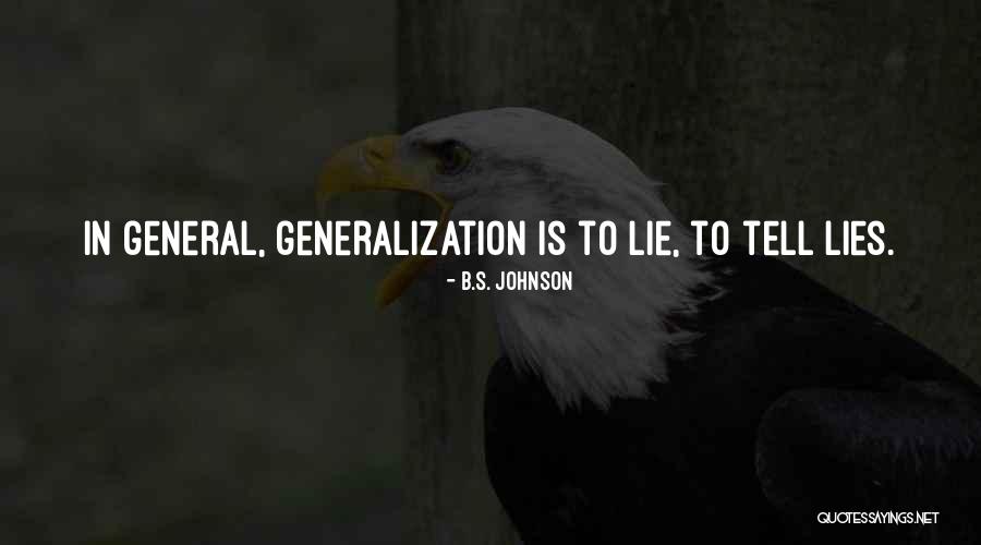 B.S. Johnson Quotes 1788031 B.S. Johnson Quotes 1788031