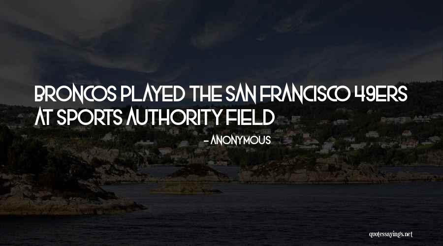 B S U Broncos Quotes By Anonymous B S U Broncos Quotes By Anonymous
