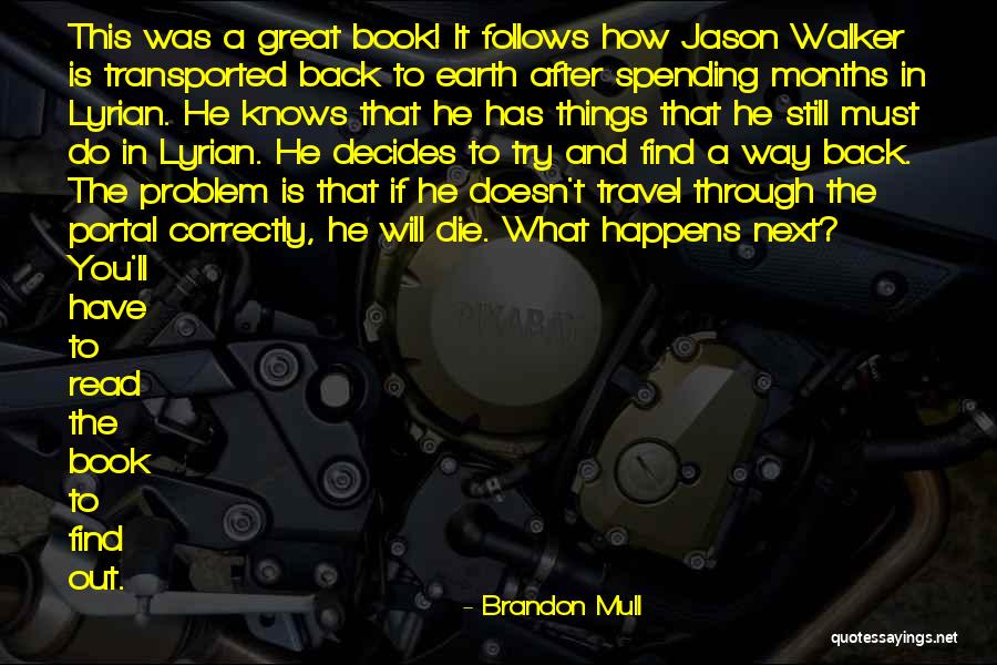 B S U Portal Quotes By Brandon Mull B S U Portal Quotes By Brandon Mull