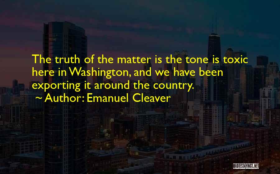 B T Washington Quotes By Emanuel Cleaver
