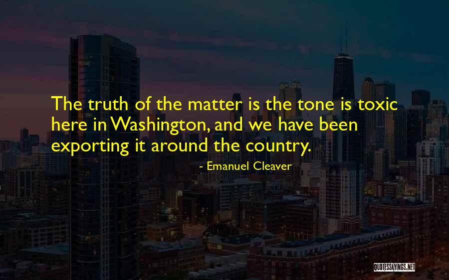 B T Washington Quotes By Emanuel Cleaver