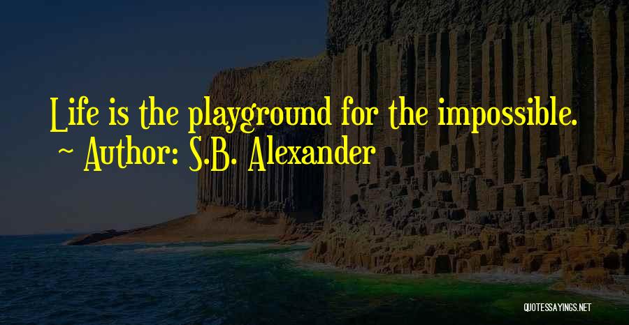 B.tech Life Quotes By S.B. Alexander