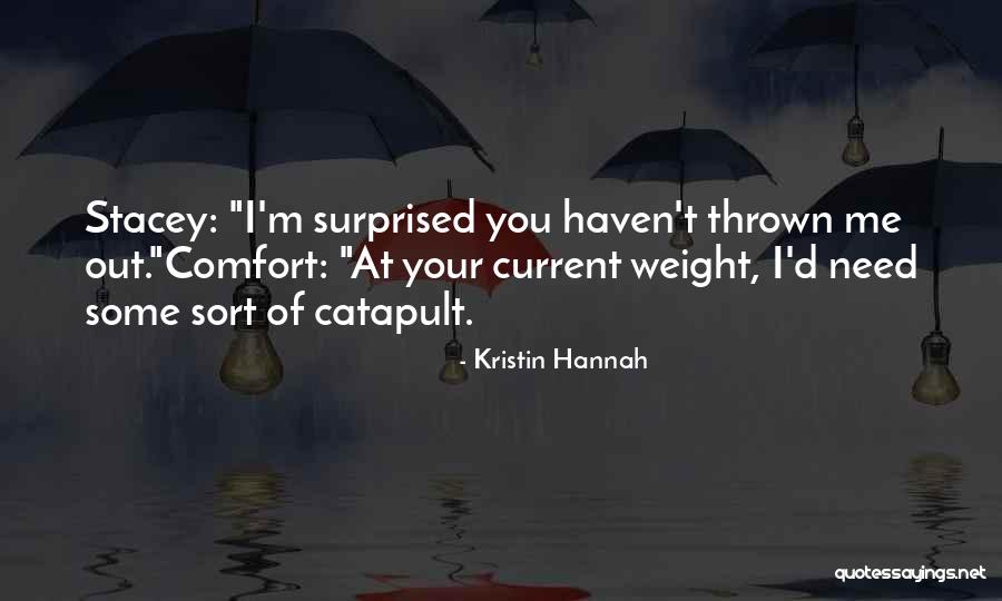 B Turinn Baldur Quotes By Kristin Hannah B Turinn Baldur Quotes By Kristin Hannah