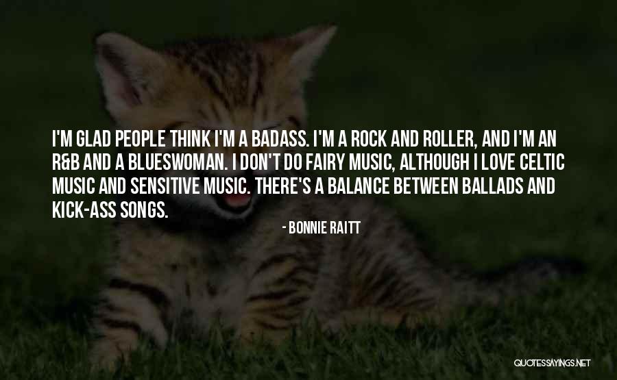 B&w Love Quotes By Bonnie Raitt B&w Love Quotes By Bonnie Raitt