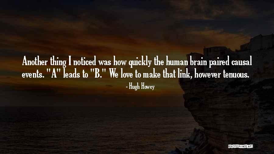 B&w Love Quotes By Hugh Howey B&w Love Quotes By Hugh Howey
