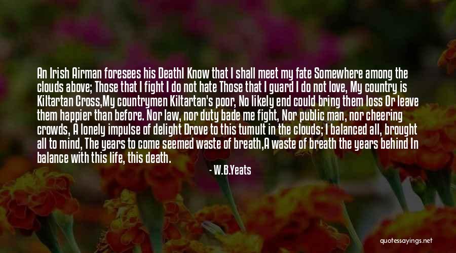 B&w Love Quotes By W.B.Yeats B&w Love Quotes By W.B.Yeats