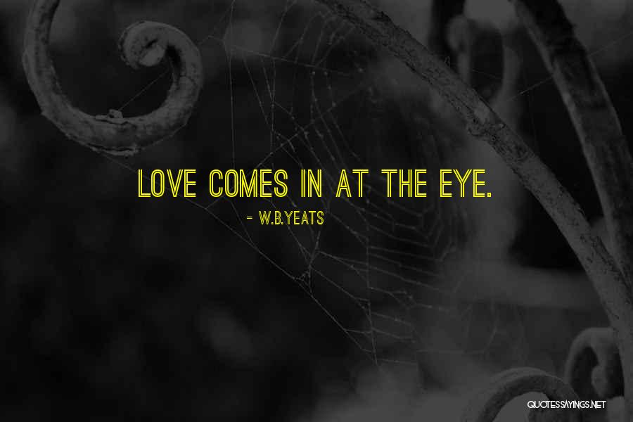 B&w Love Quotes By W.B.Yeats B&w Love Quotes By W.B.Yeats