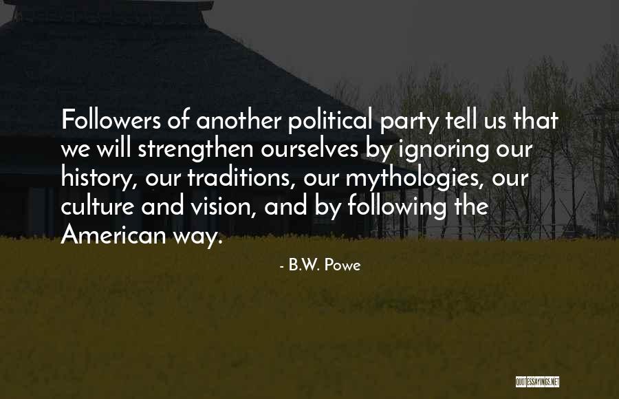 B.W. Powe Quotes 1089168