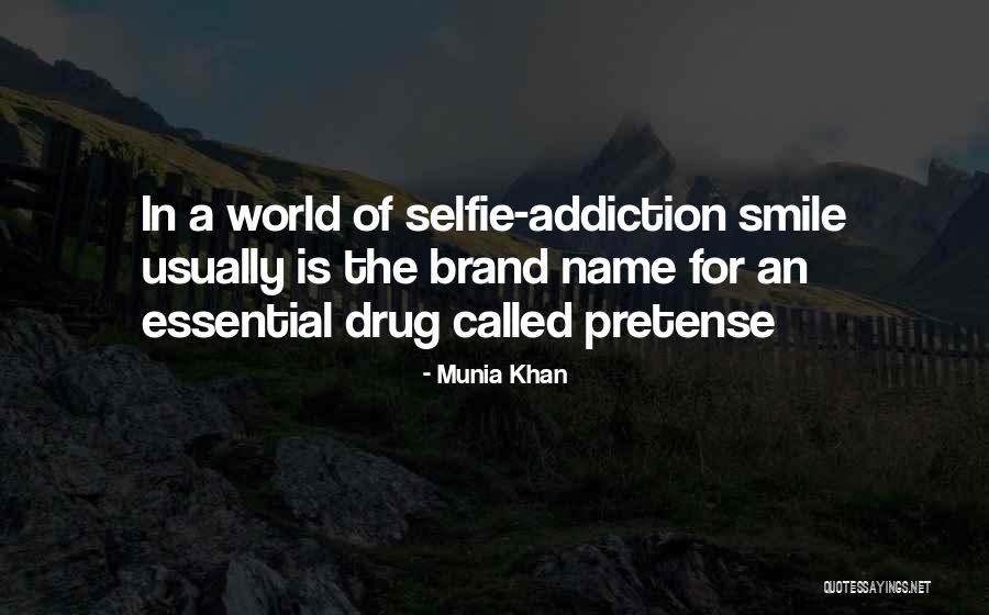 B&w Selfie Quotes By Munia Khan B&w Selfie Quotes By Munia Khan