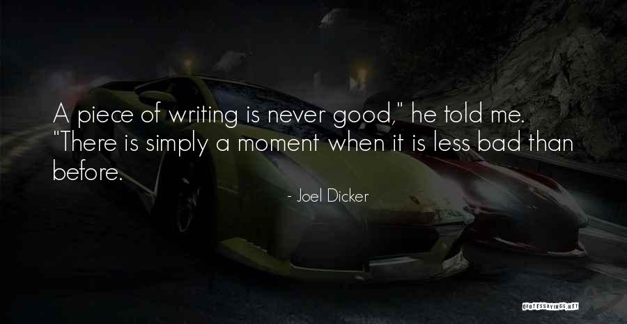 B1naz Quotes By Joel Dicker B1naz Quotes By Joel Dicker