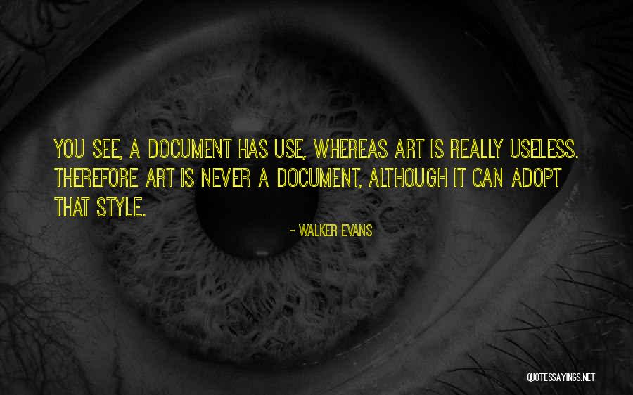 B1soft Quotes By Walker Evans B1soft Quotes By Walker Evans