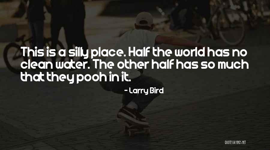 B2100 Quotes By Larry Bird B2100 Quotes By Larry Bird