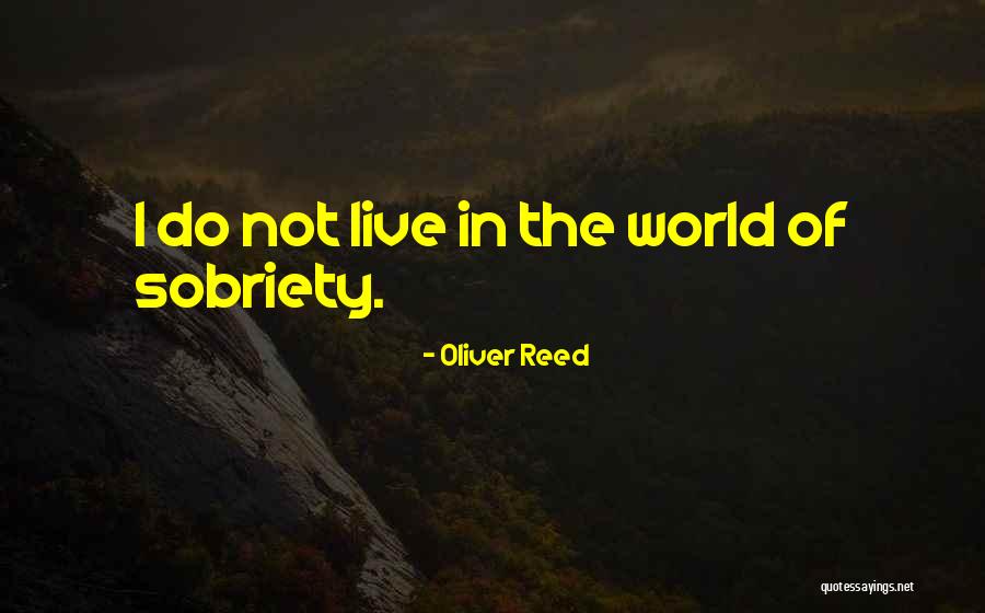 B2109 Quotes By Oliver Reed B2109 Quotes By Oliver Reed