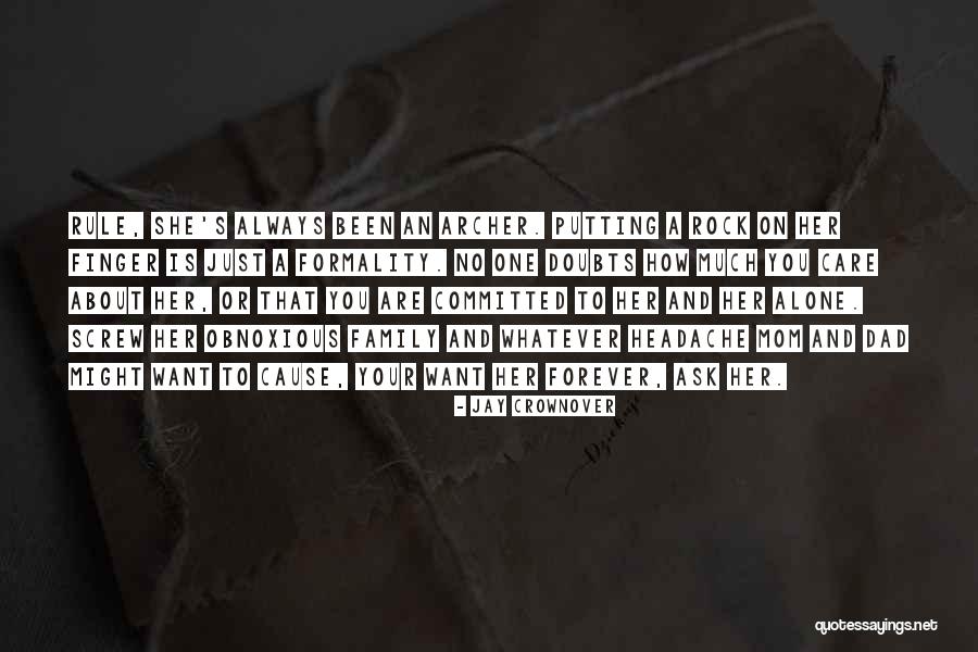 B2c Quotes By Jay Crownover B2c Quotes By Jay Crownover