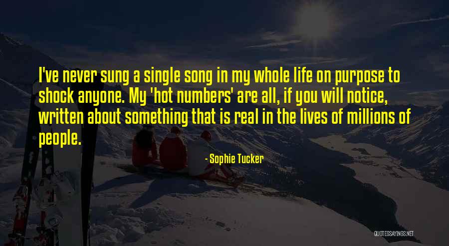 B2st Songs Quotes By Sophie Tucker B2st Songs Quotes By Sophie Tucker