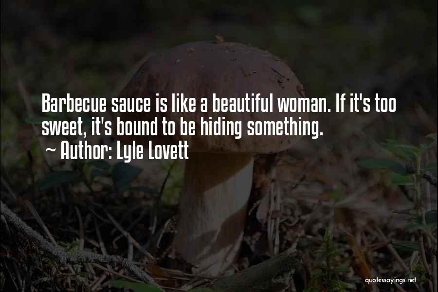 B37719 Quotes By Lyle Lovett