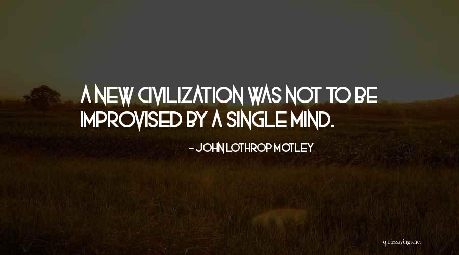 B3la Jet Quotes By John Lothrop Motley B3la Jet Quotes By John Lothrop Motley