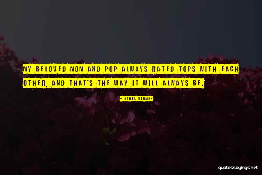 B3sa3 Quotes By Ethel Merman B3sa3 Quotes By Ethel Merman