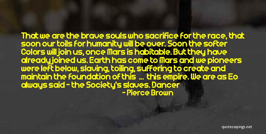 B3sa3 Quotes By Pierce Brown B3sa3 Quotes By Pierce Brown