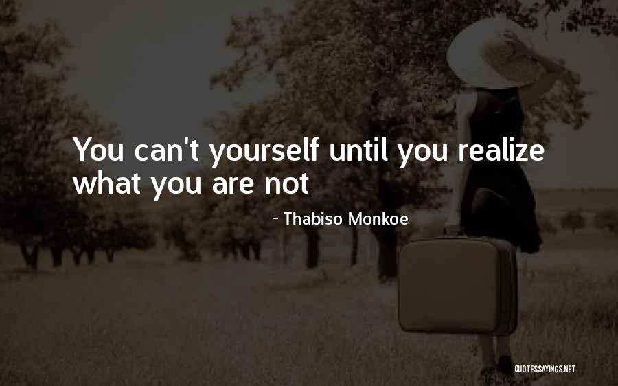 B47 Quotes By Thabiso Monkoe B47 Quotes By Thabiso Monkoe