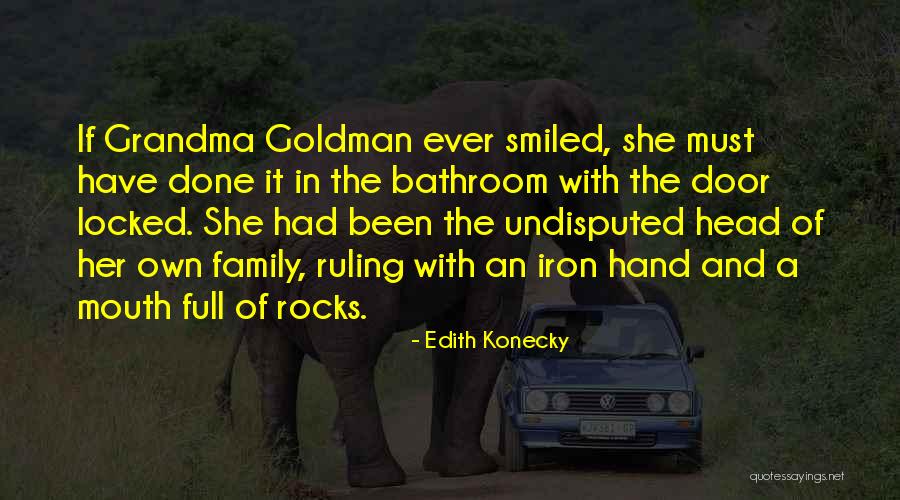 B4media Quotes By Edith Konecky B4media Quotes By Edith Konecky