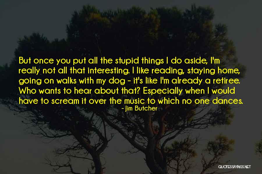 B62702 Quotes By Jim Butcher B62702 Quotes By Jim Butcher