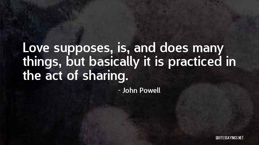 B6d Body Quotes By John Powell B6d Body Quotes By John Powell
