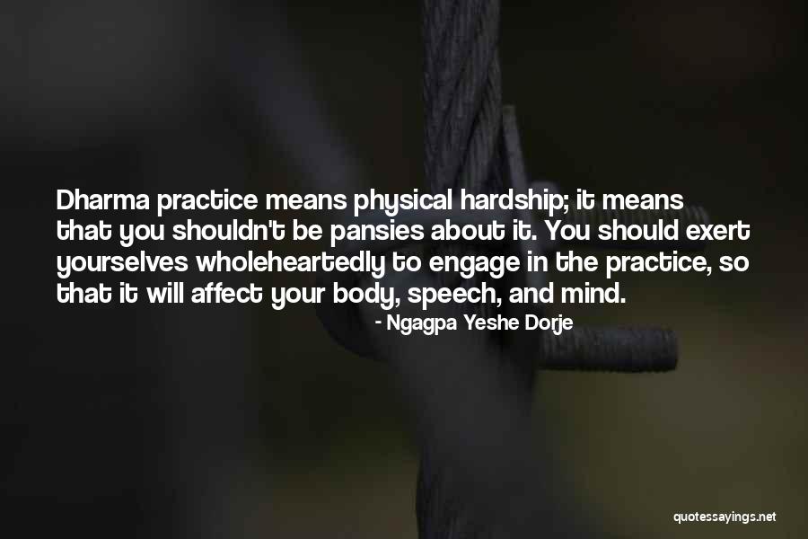 B6d Body Quotes By Ngagpa Yeshe Dorje B6d Body Quotes By Ngagpa Yeshe Dorje