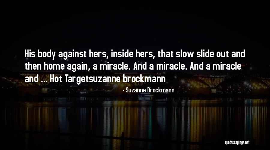B6d Body Quotes By Suzanne Brockmann B6d Body Quotes By Suzanne Brockmann