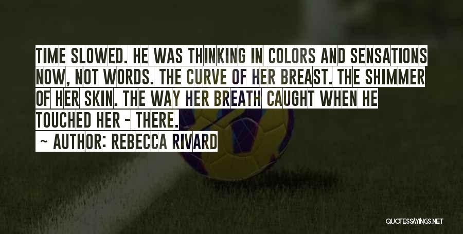 B6d Manual Quotes By Rebecca Rivard