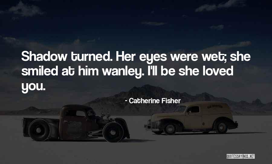 B6r4t6 Quotes By Catherine Fisher B6r4t6 Quotes By Catherine Fisher