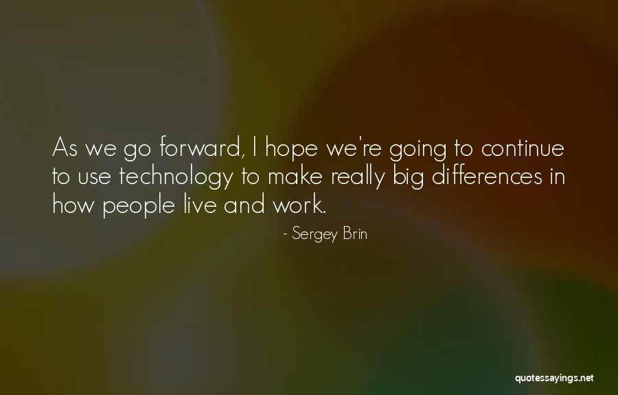 B6si Quotes By Sergey Brin B6si Quotes By Sergey Brin