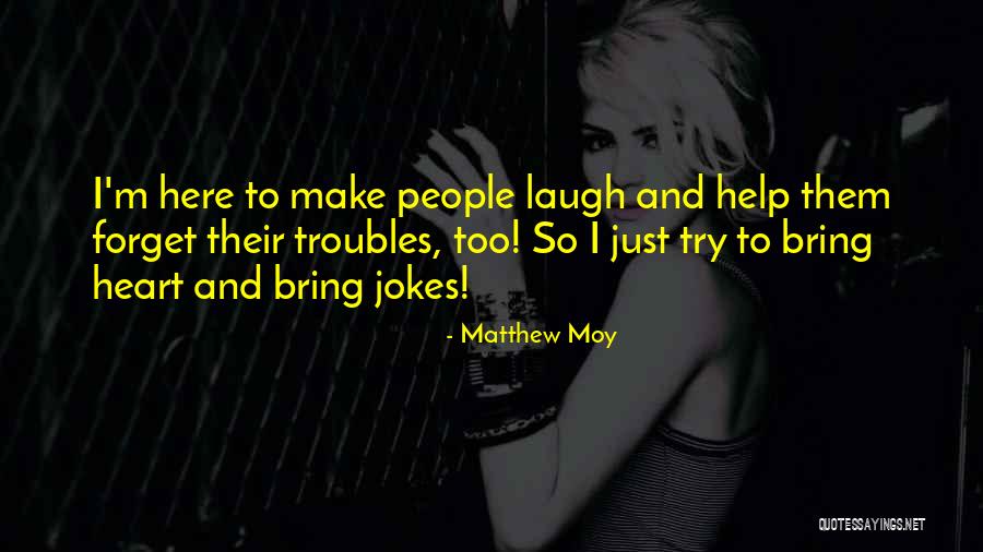 B7v8ez1blii Quotes By Matthew Moy B7v8ez1blii Quotes By Matthew Moy