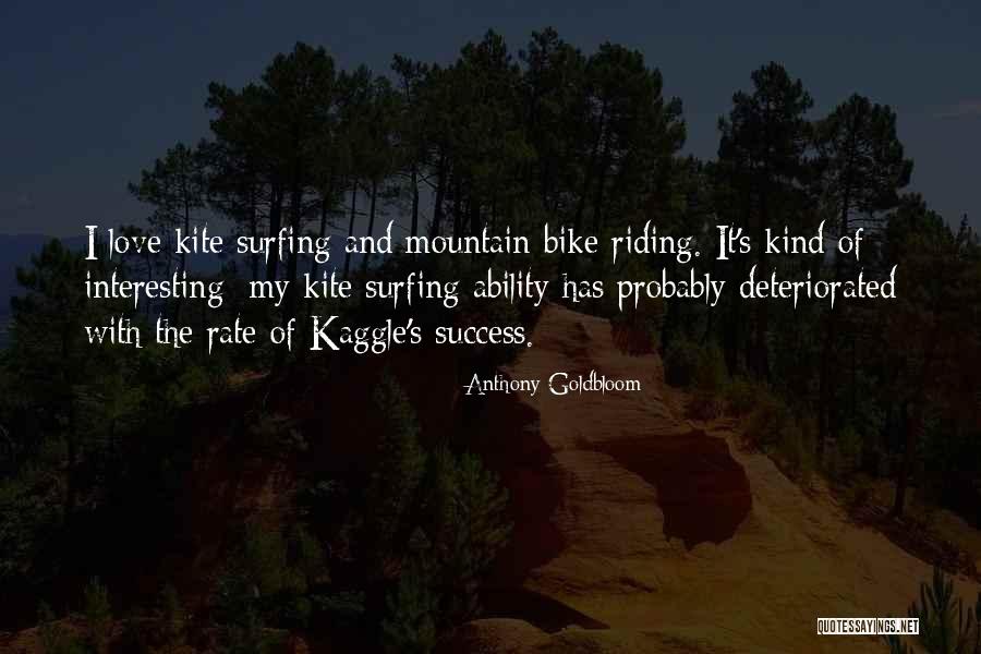 B82 Quotes By Anthony Goldbloom B82 Quotes By Anthony Goldbloom