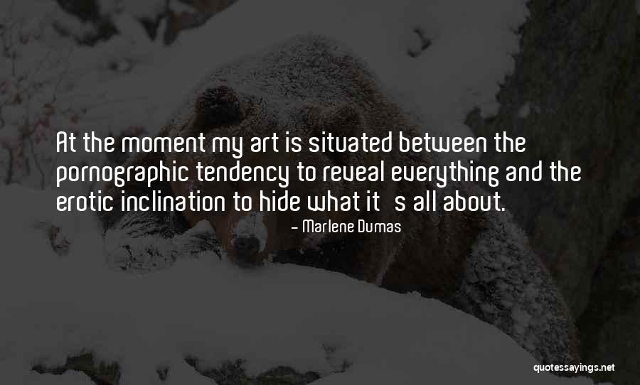 Ba Duan Quotes By Marlene Dumas Ba Duan Quotes By Marlene Dumas