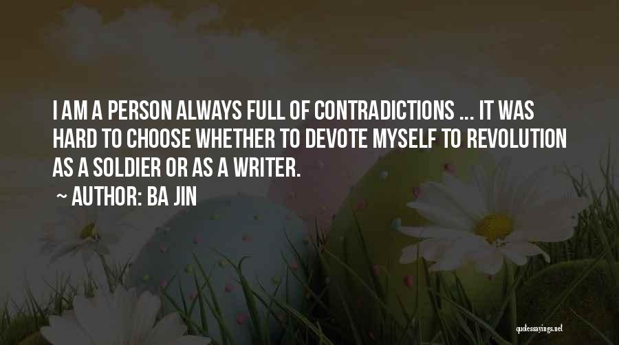 Ba Quotes By Ba Jin
