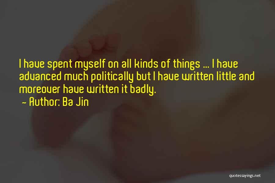 Ba Quotes By Ba Jin