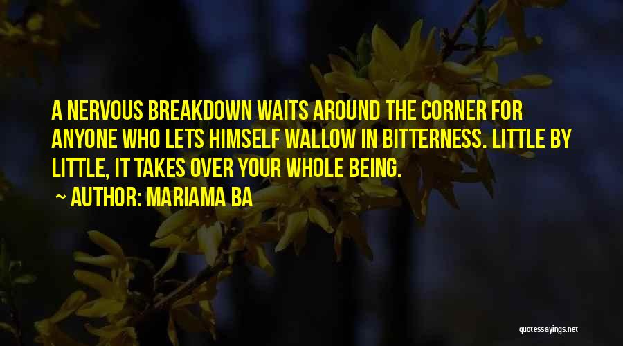 Ba Quotes By Mariama Ba