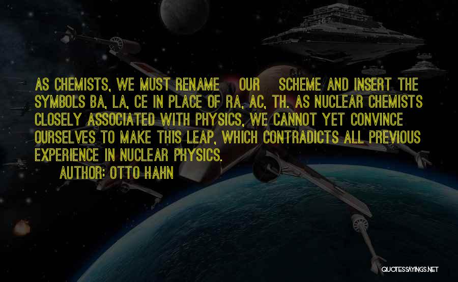 Ba Quotes By Otto Hahn