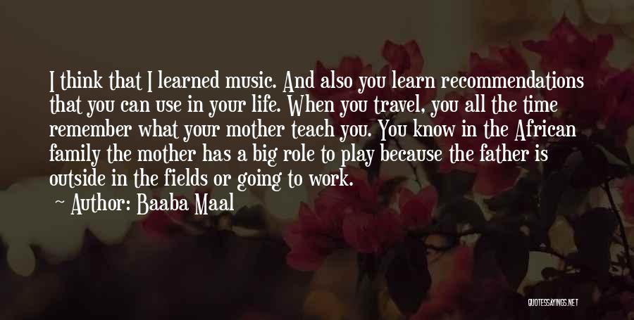 Baaba Maal Quotes 1209489