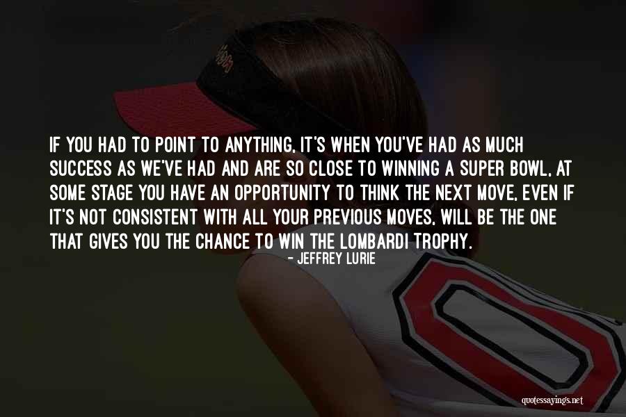 Baad Writing Quotes By Jeffrey Lurie Baad Writing Quotes By Jeffrey Lurie